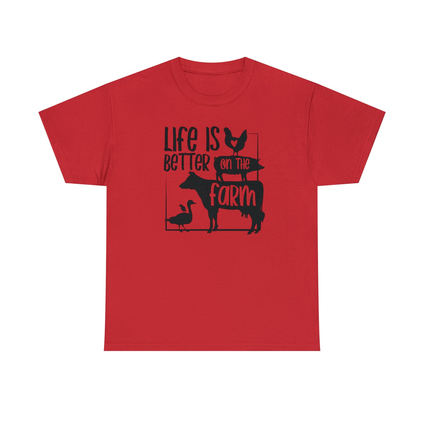 Life is Better on the Farm Unisex Tee