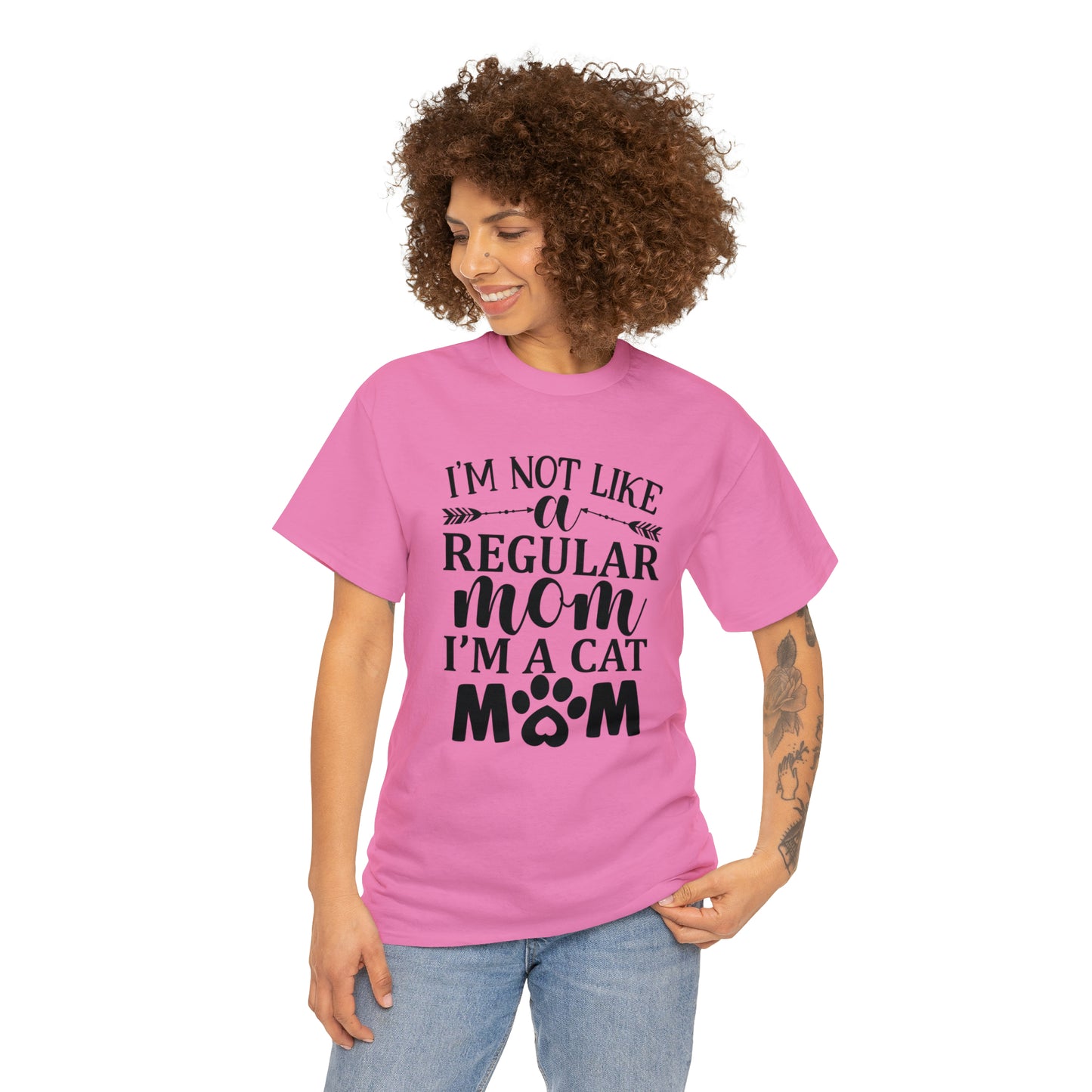 I'm Not Like a Regular Mom I'm a Cat Mom Tee