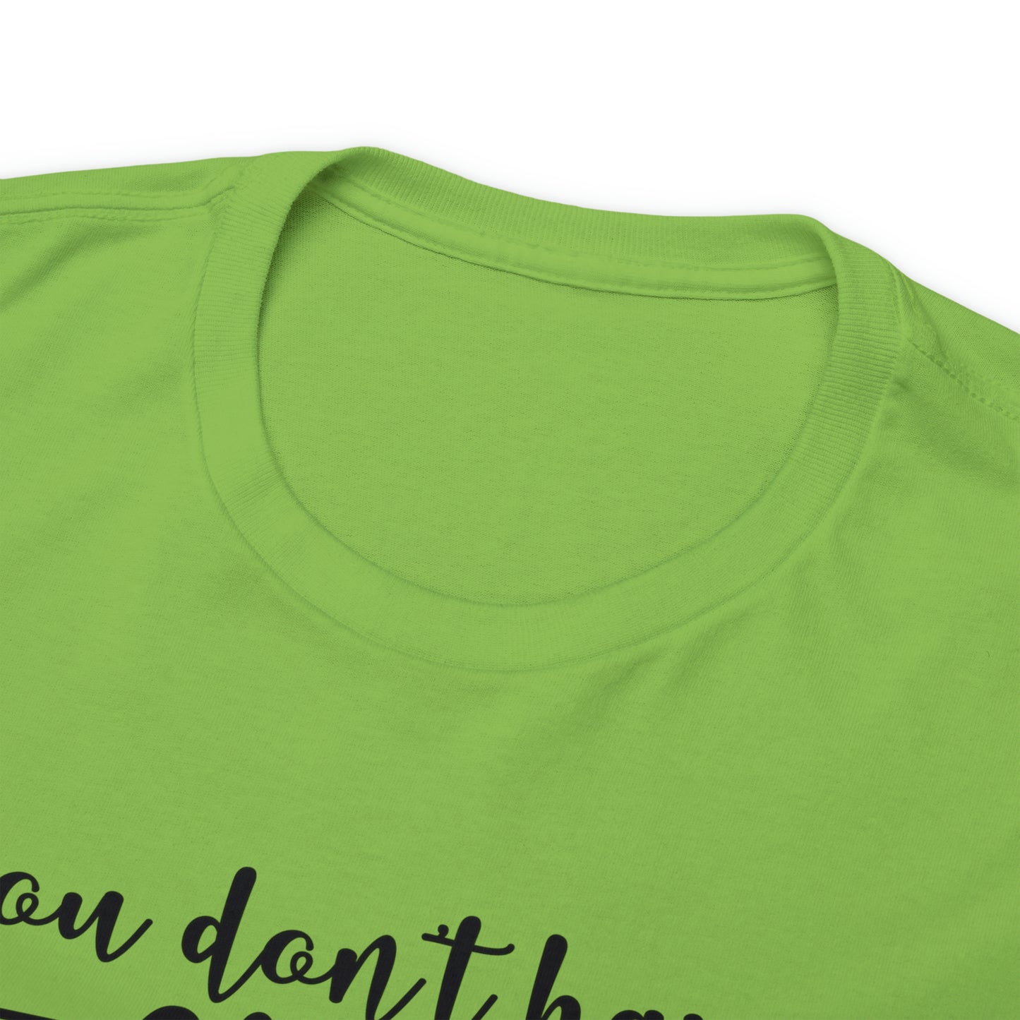 You Don't Have to Be Crazy to Camp With Us Tee