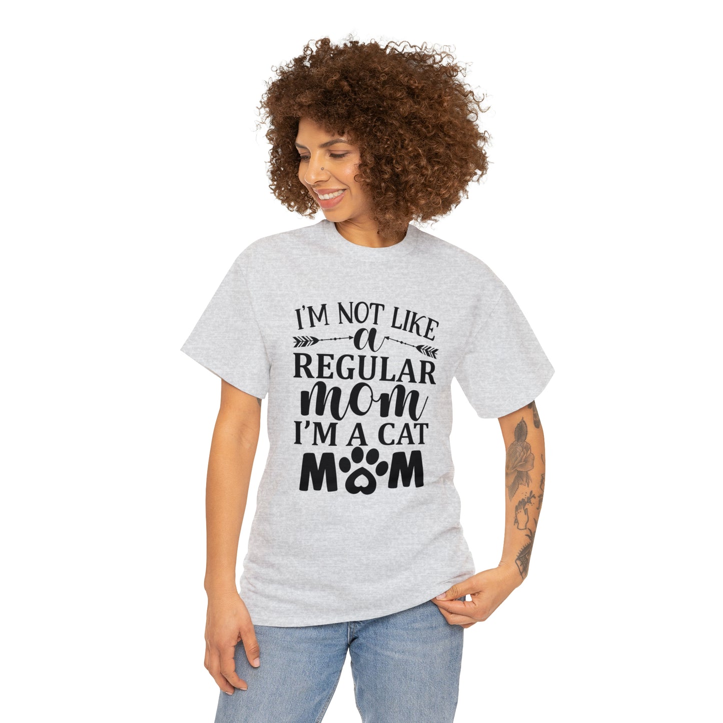 I'm Not Like a Regular Mom I'm a Cat Mom Tee