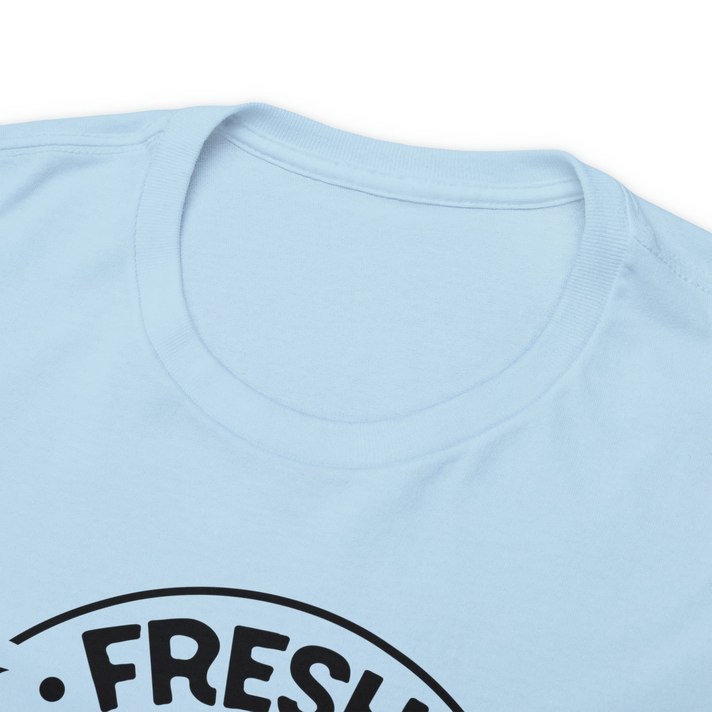 Fresh Sarcasm Served Daily Tee