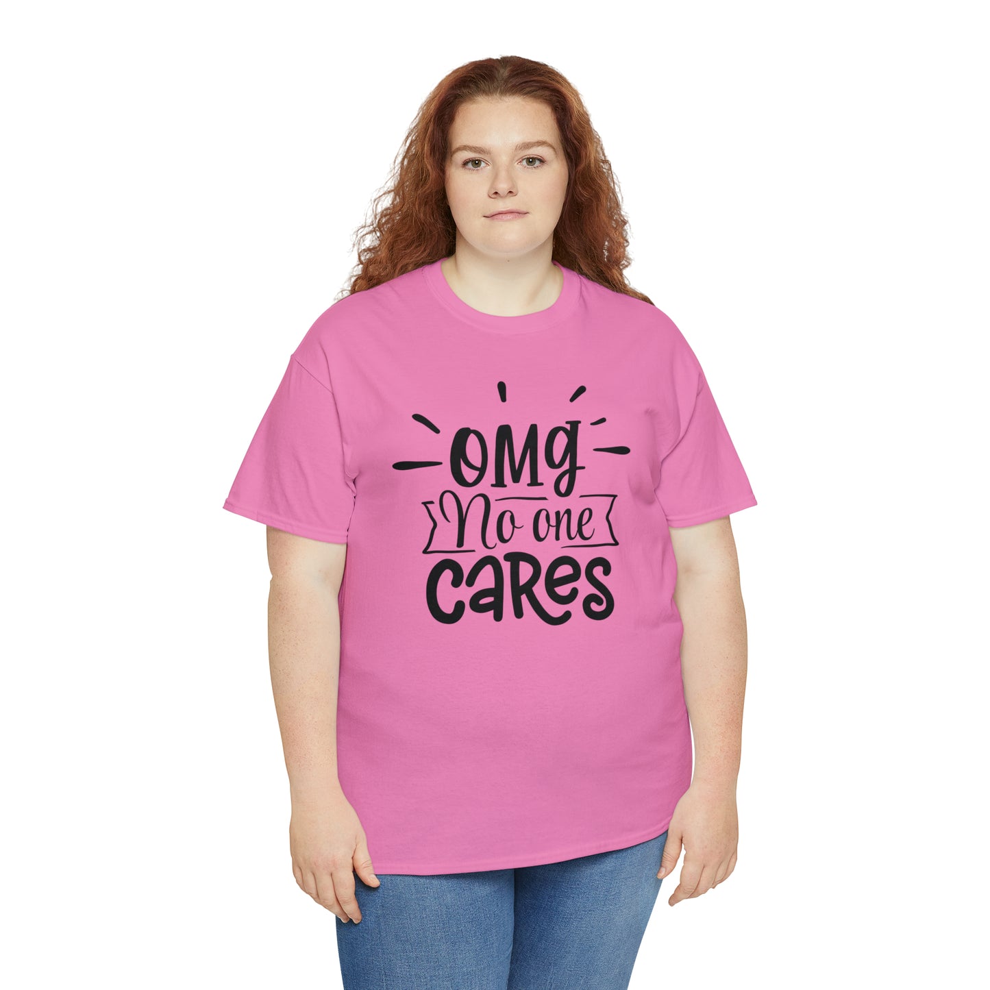 OMG No One Cares Tee