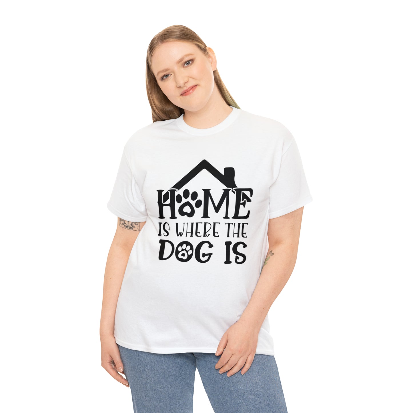 Home is Where the Dog Is Unisex Tee