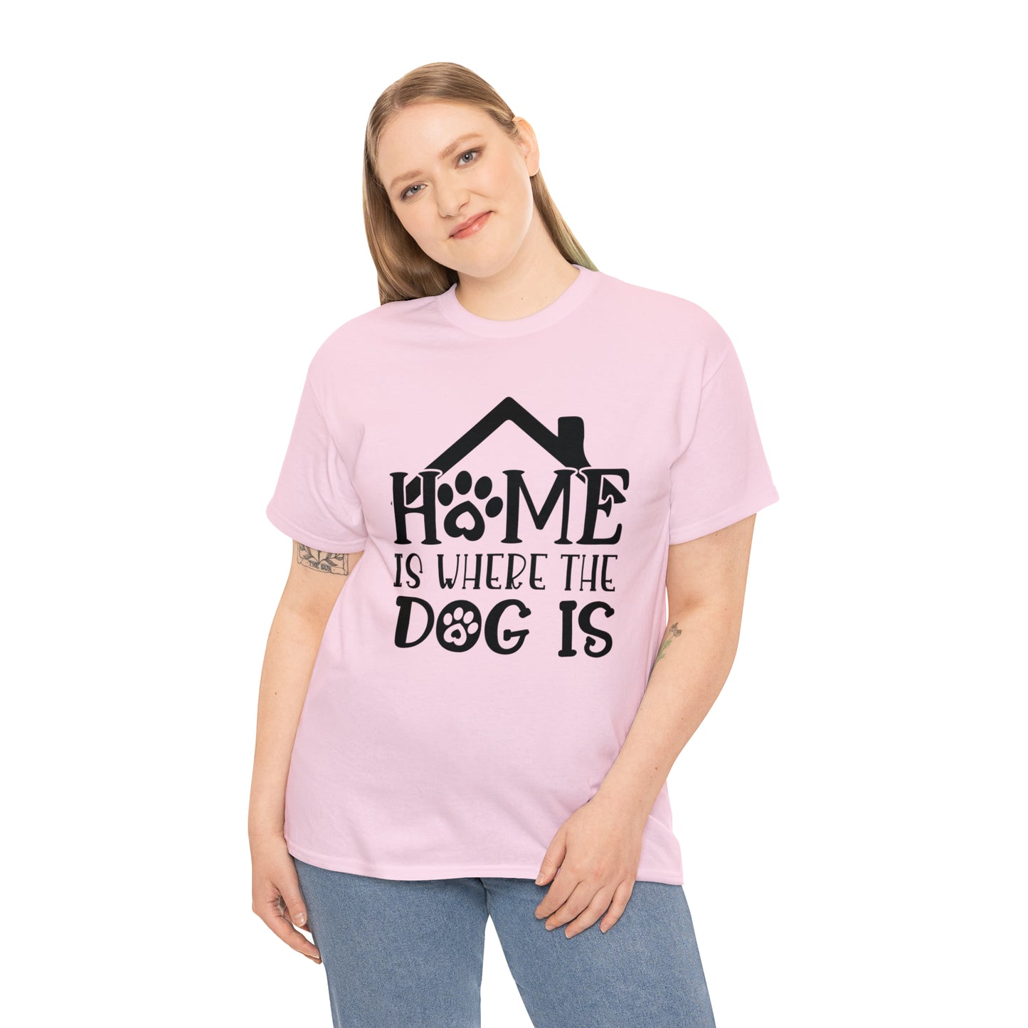 Home is Where the Dog Is Unisex Tee