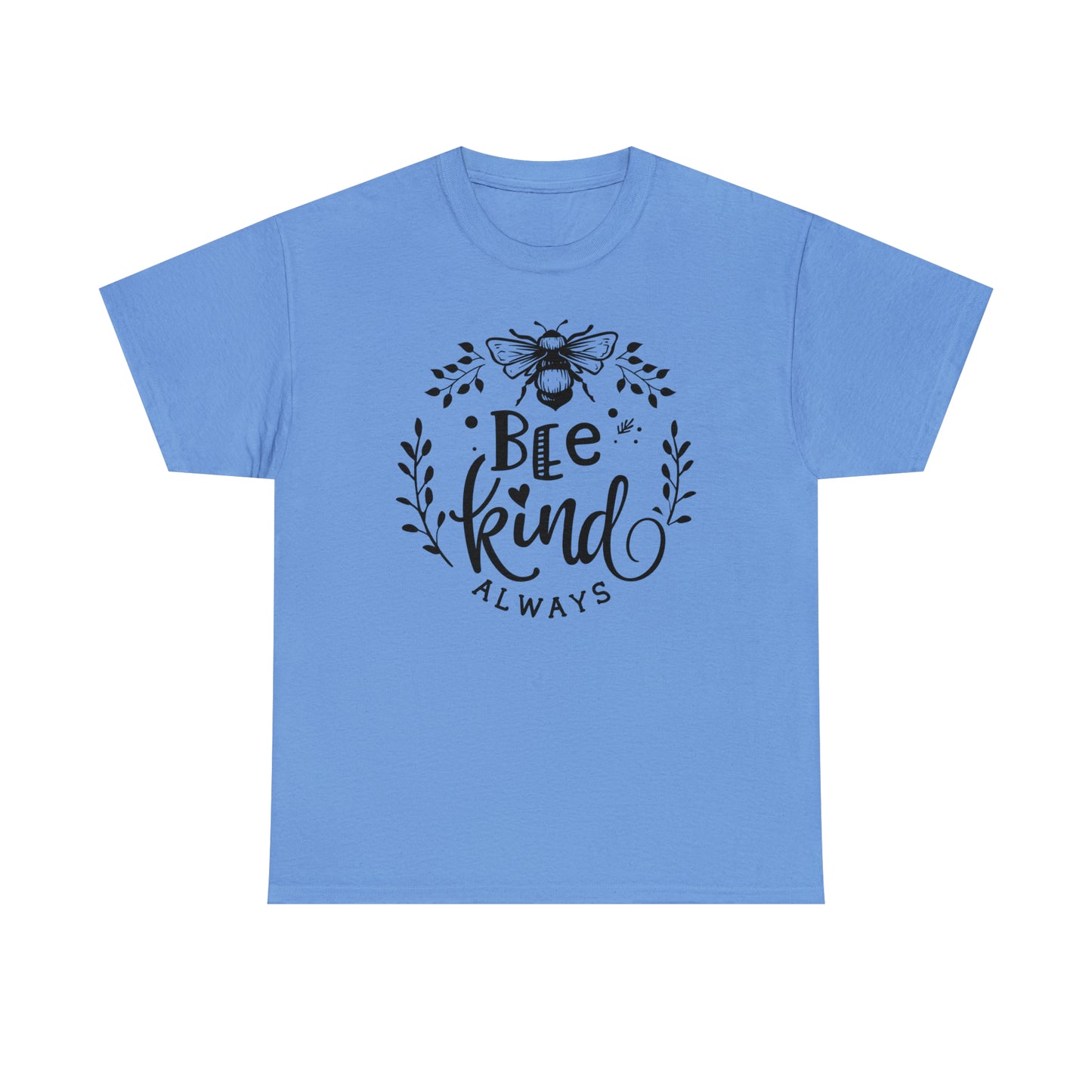 Bee Kind Always Tee