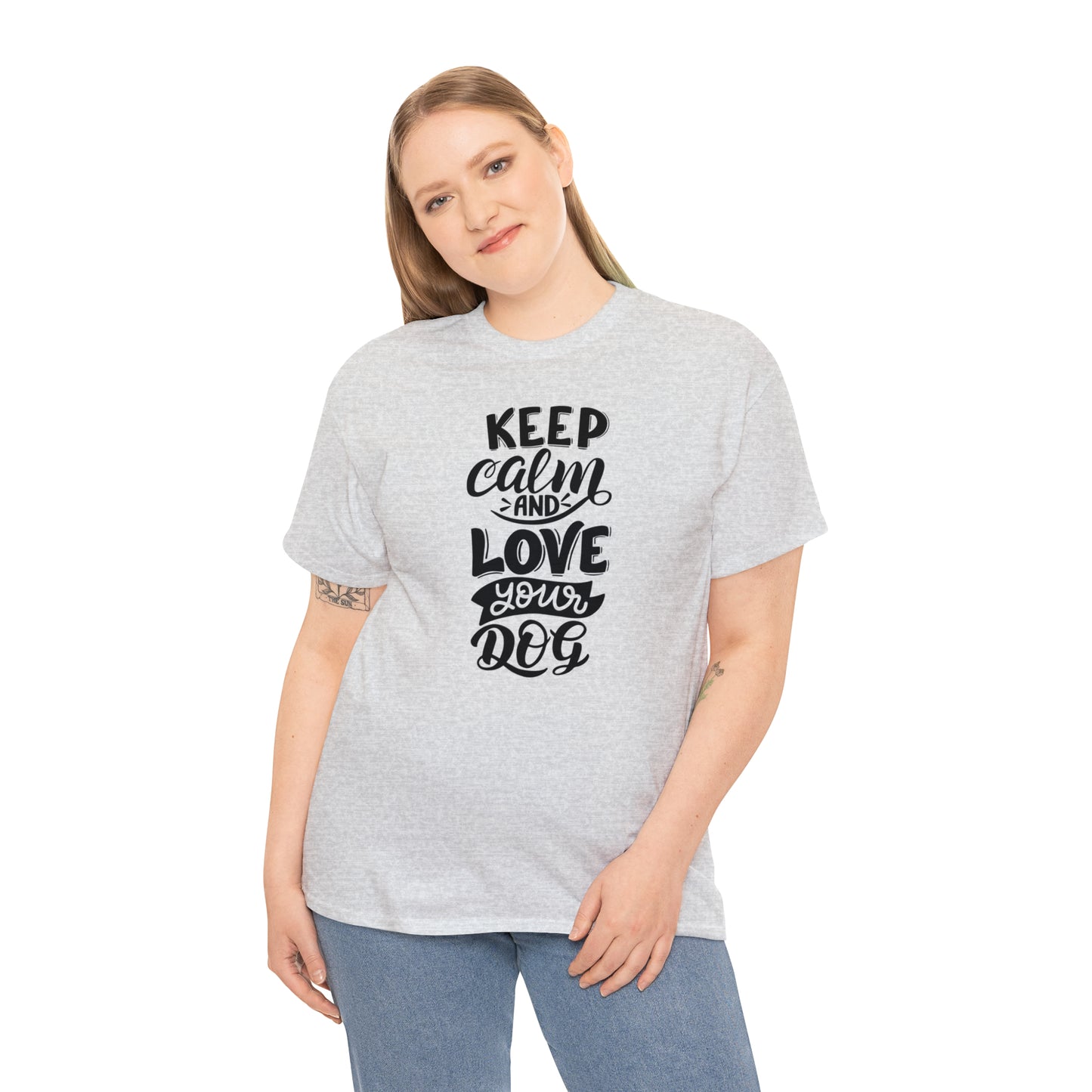 Keep Calm and Love Your Dog Unisex Tee