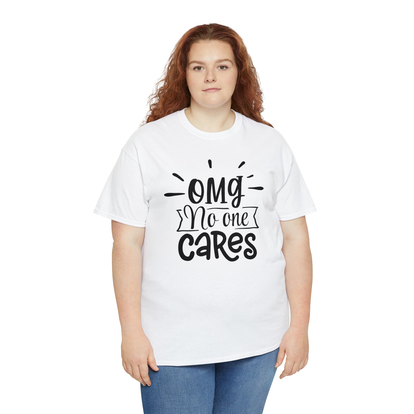 OMG No One Cares Tee