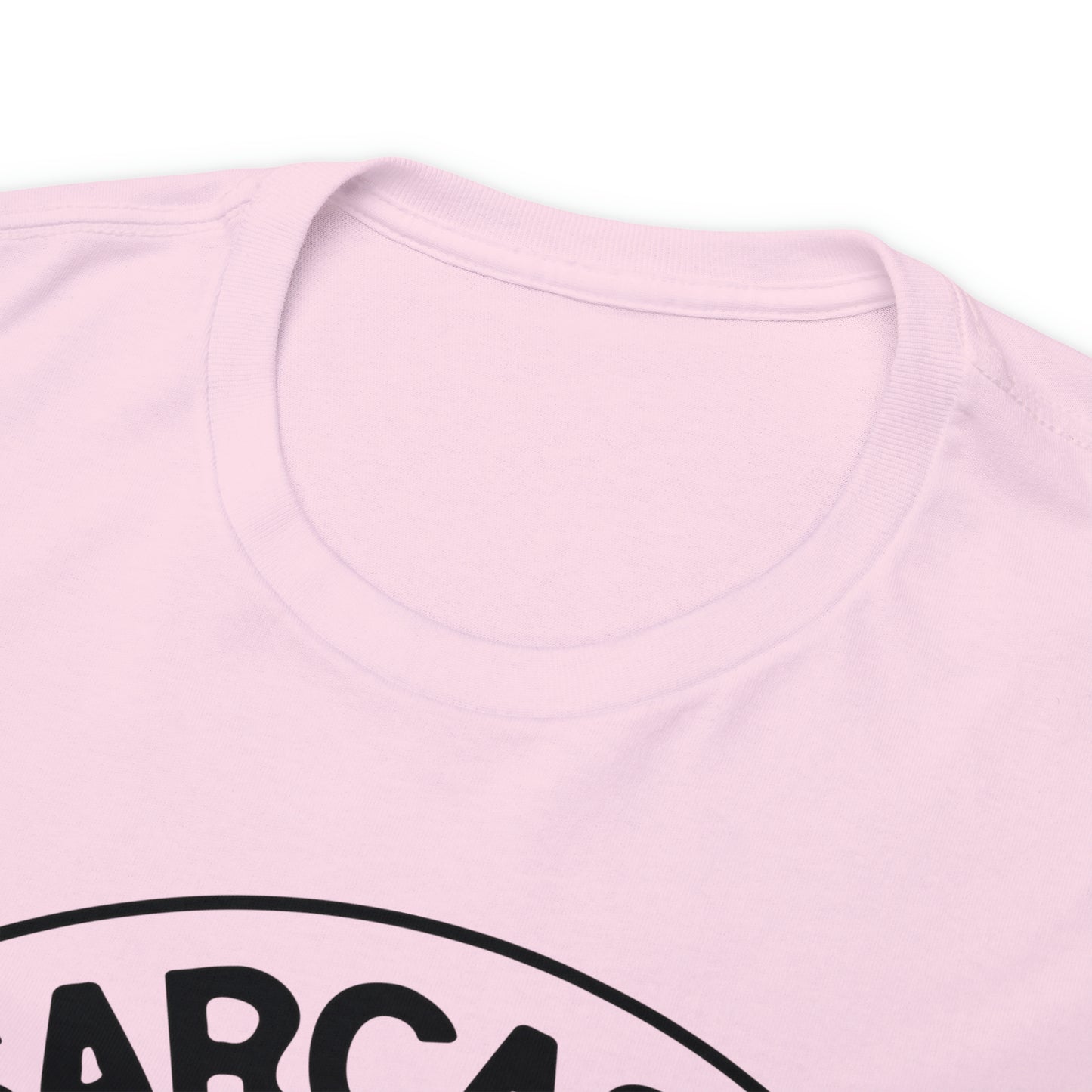Sarcasm Services Tee