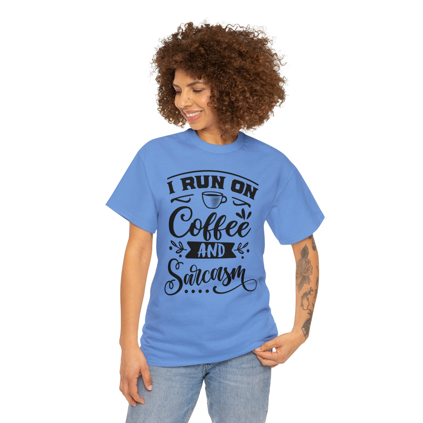 I Run on Coffee and Sarcasm Tee