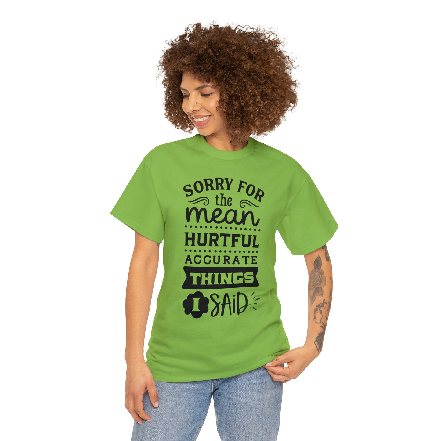 Sorry for the Hurtful Things Tee