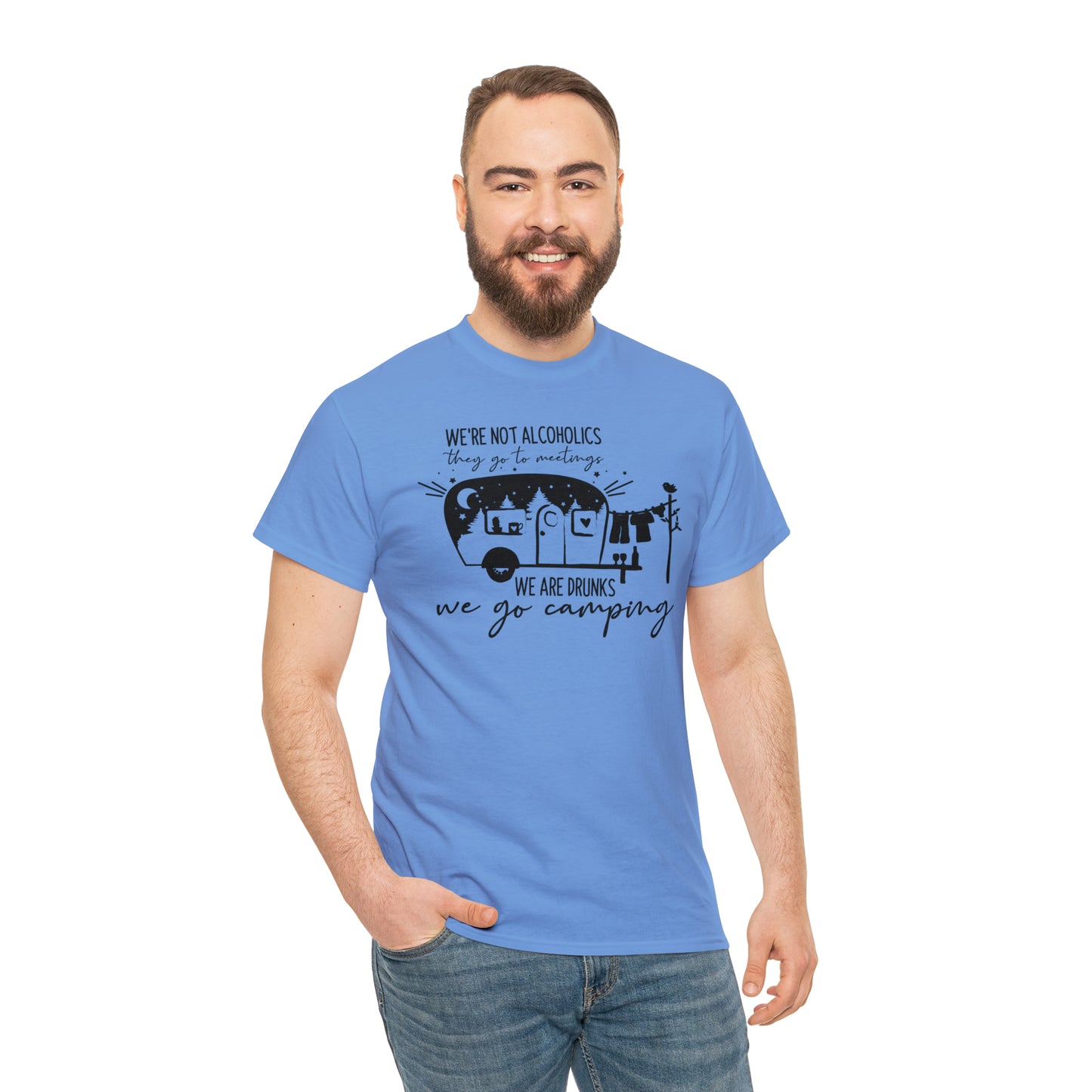 We're Not Alcoholics, We Are Drunks Tee