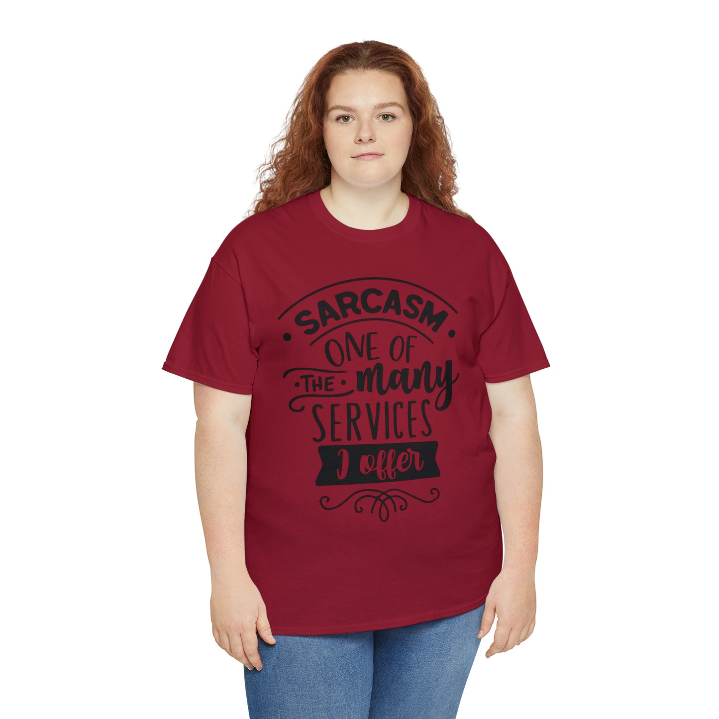 Sarcasm Services Tee