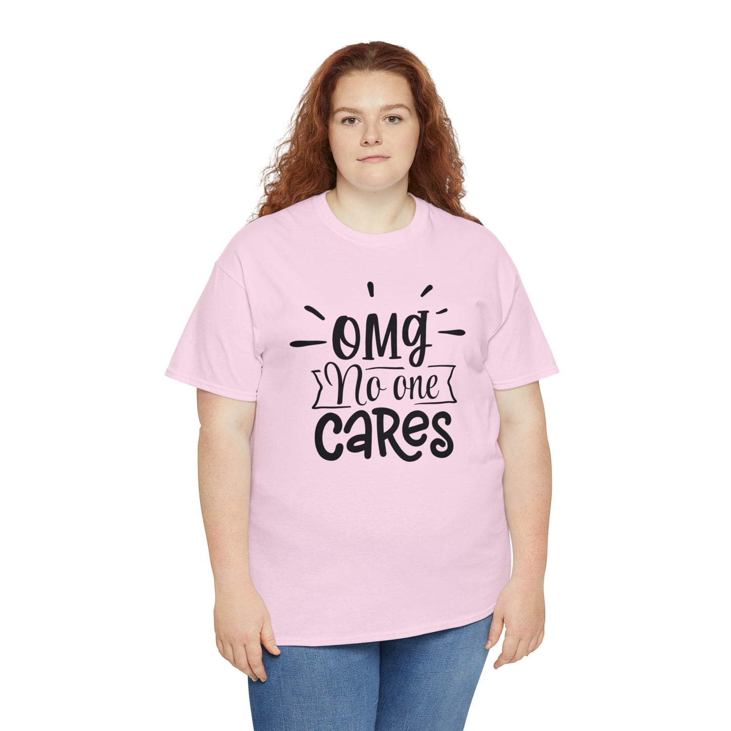 OMG No One Cares Tee