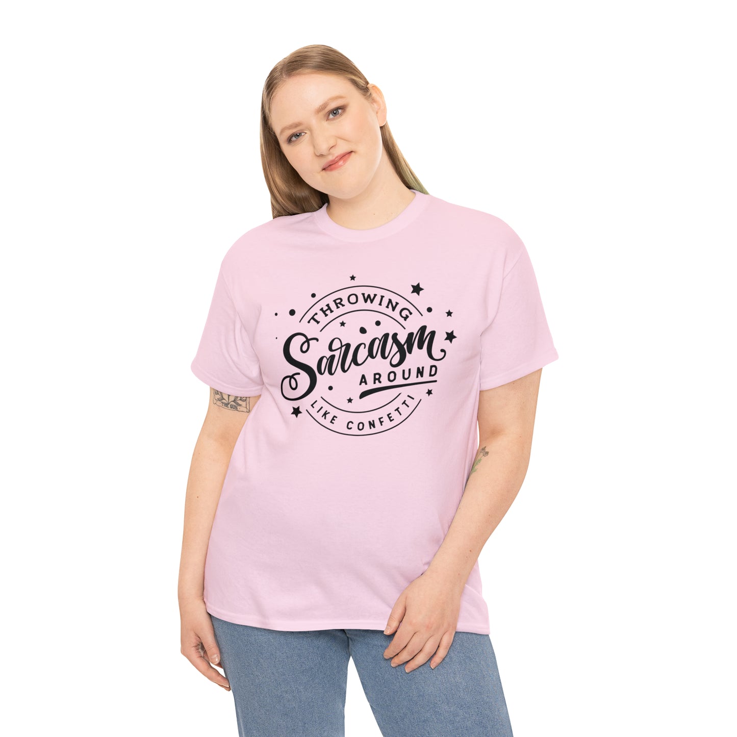 Throwing Sarcasm Like Confetti Tee