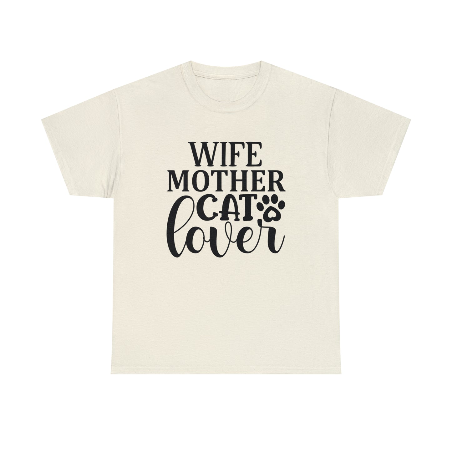 Wife Mother Cat Lover Tee