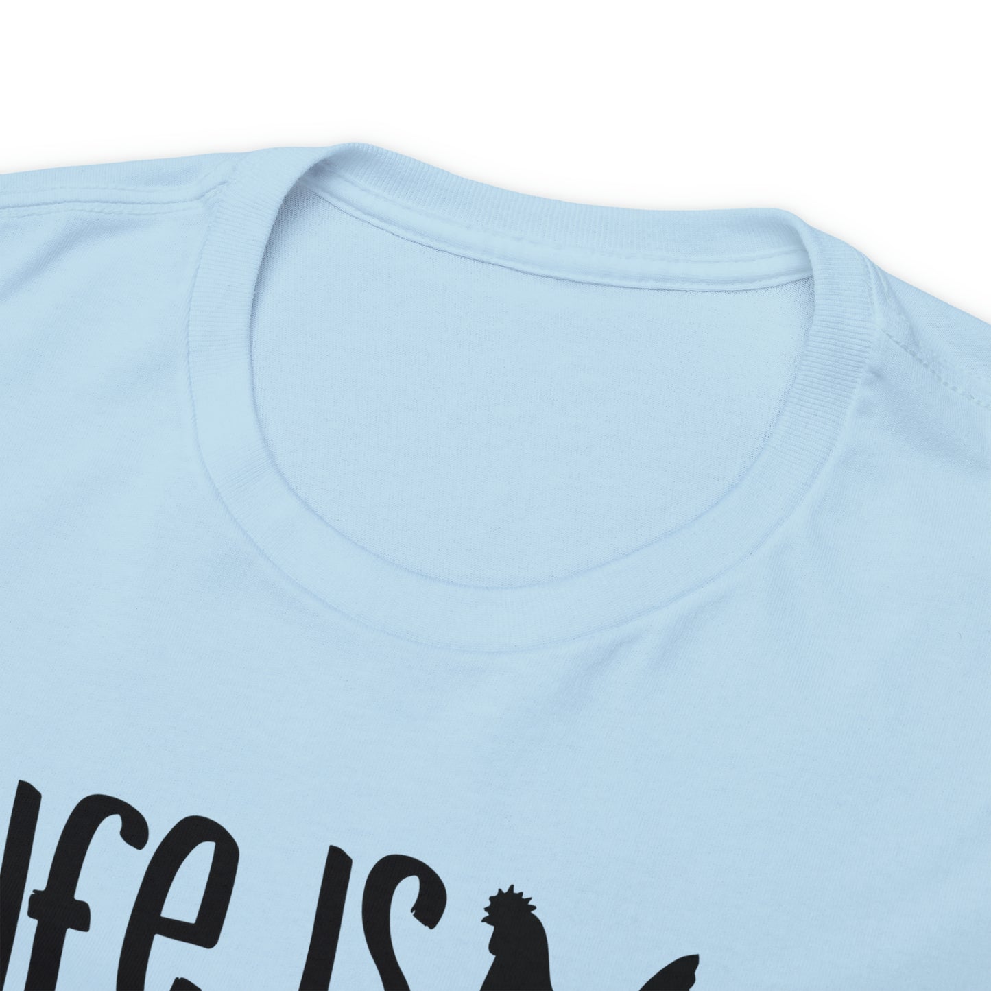 Life is Better on the Farm Unisex Tee