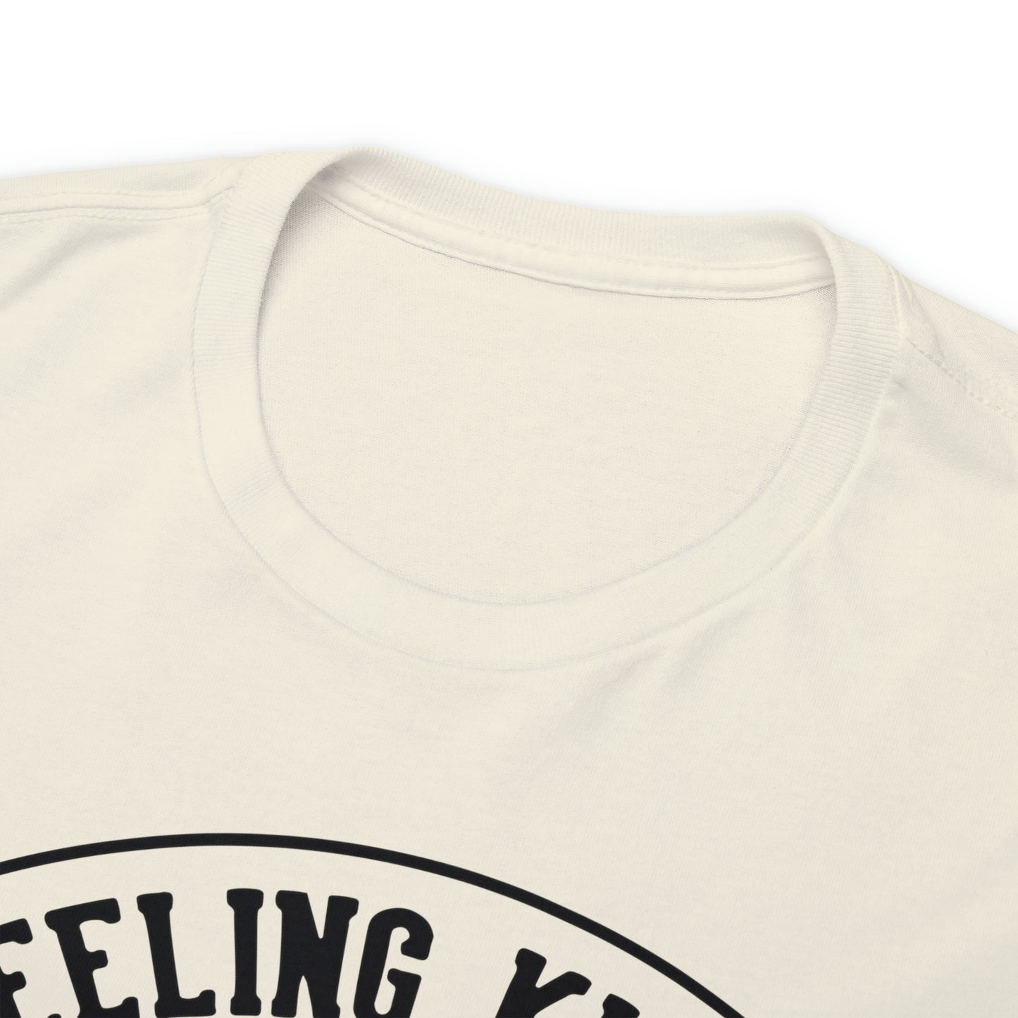 Felling Kinda IDGAF-ish Tee