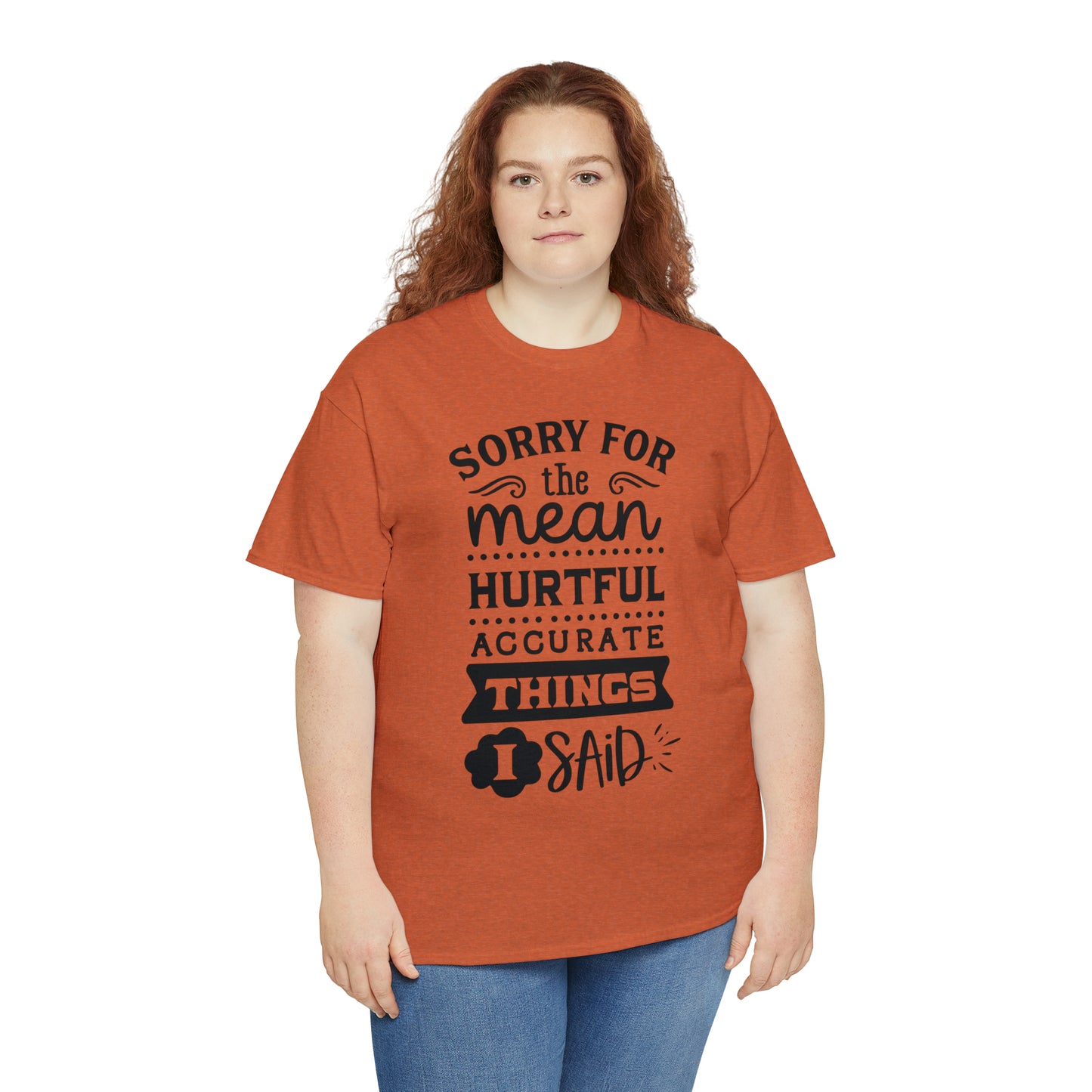Sorry for the Hurtful Things Tee