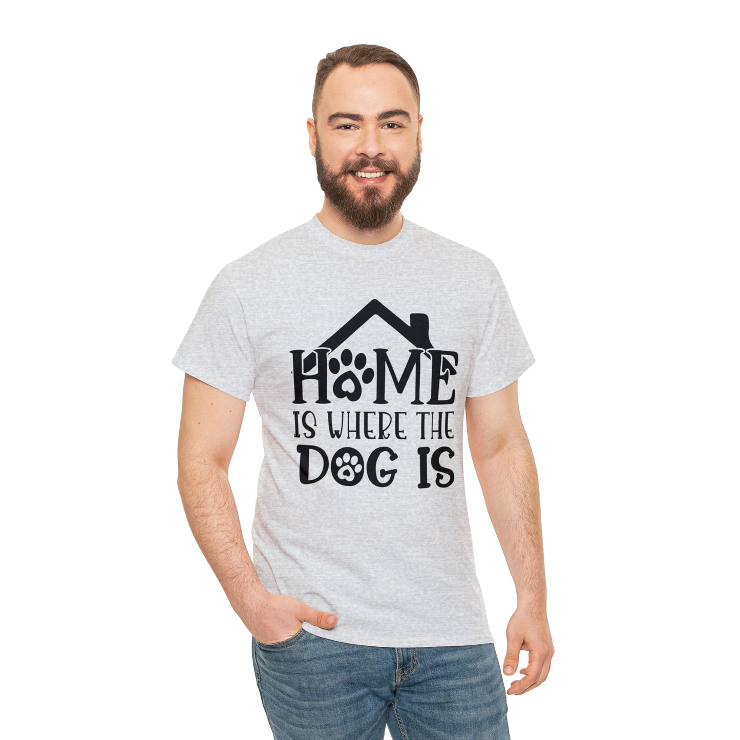 Home is Where the Dog Is Unisex Tee