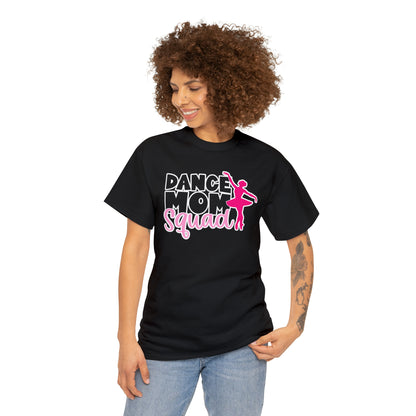 Dance Mom Squad Tee