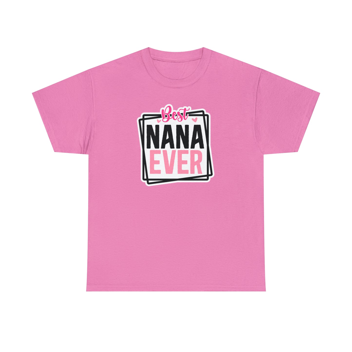 Best Nana Ever Tee