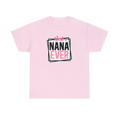 Best Nana Ever Tee