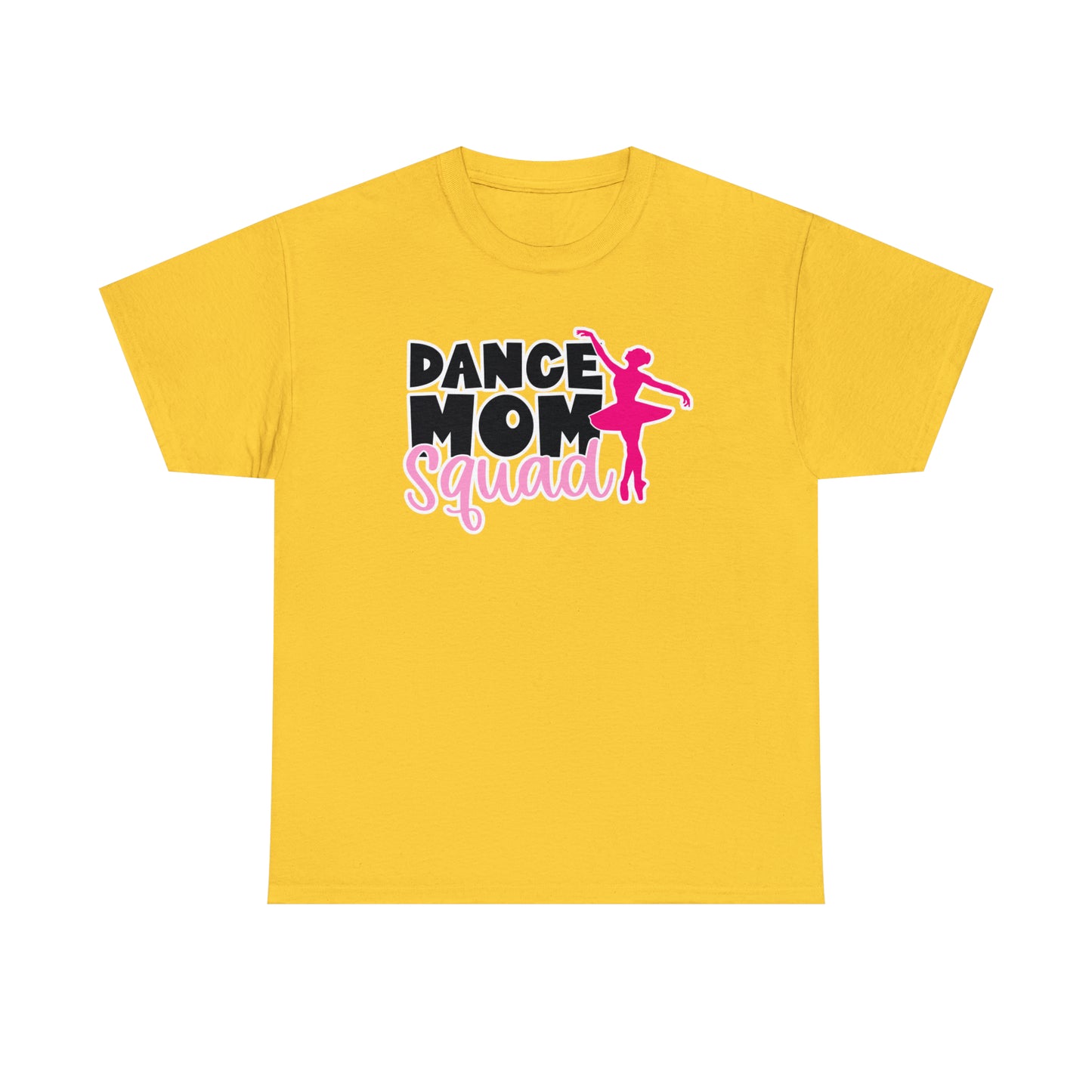 Dance Mom Squad Tee