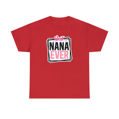 Best Nana Ever Tee