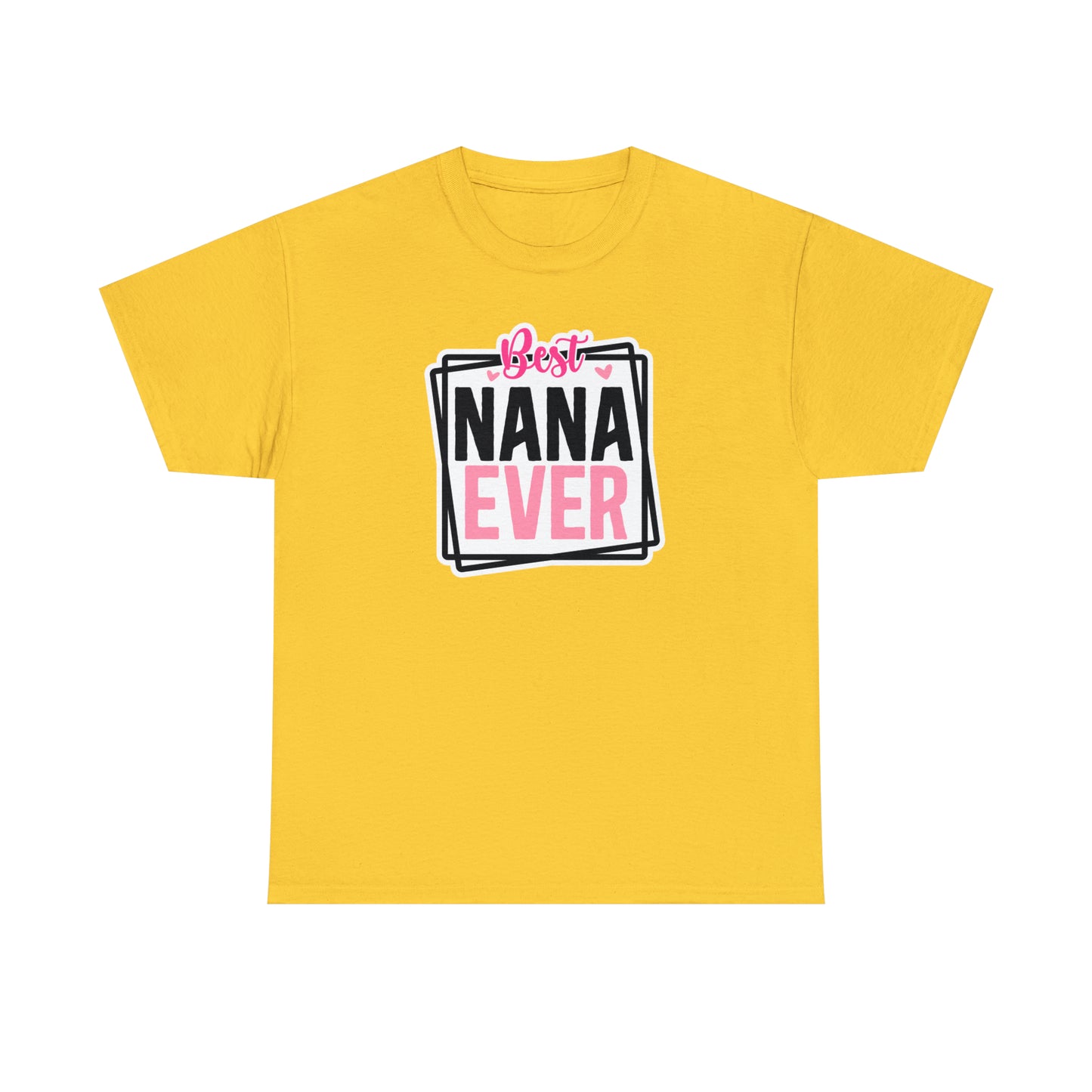 Best Nana Ever Tee