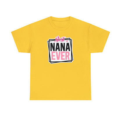 Best Nana Ever Tee