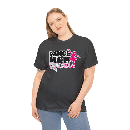 Dance Mom Squad Tee