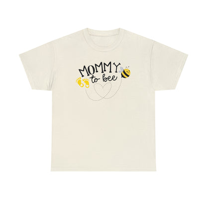 Mommy to Bee Unisex Tee