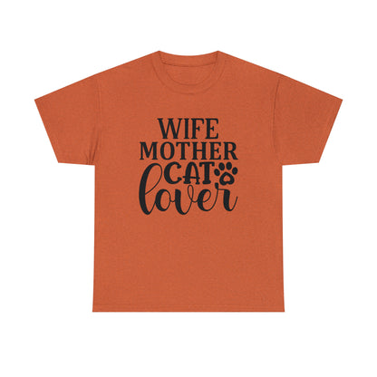 Wife Mother Cat Lover Tee
