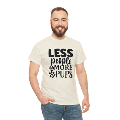 Less People More Pups Unisex Tee