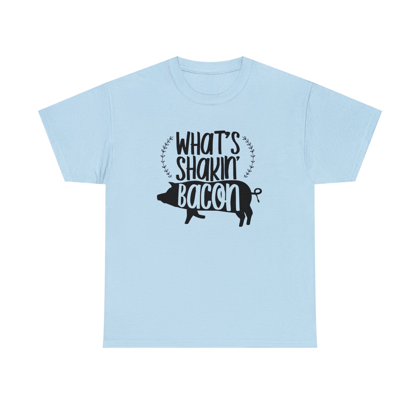 What's Shakin Bacon Unisex Tee