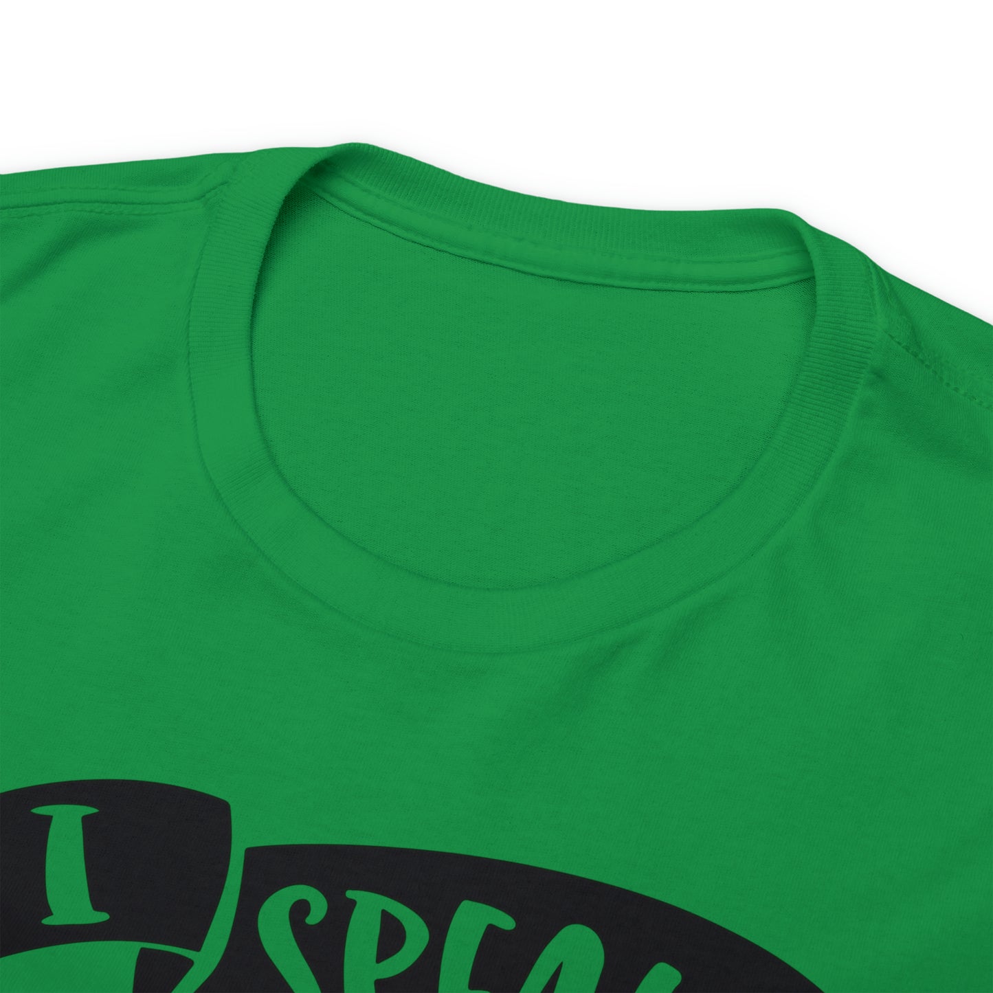 I Speak Fluent Sarcasm Tee