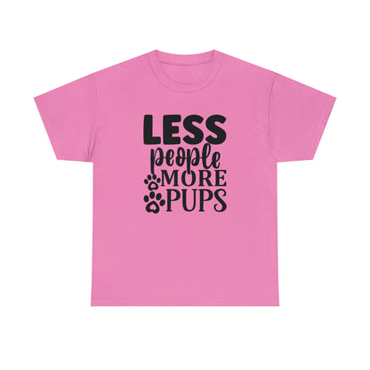 Less People More Pups Unisex Tee