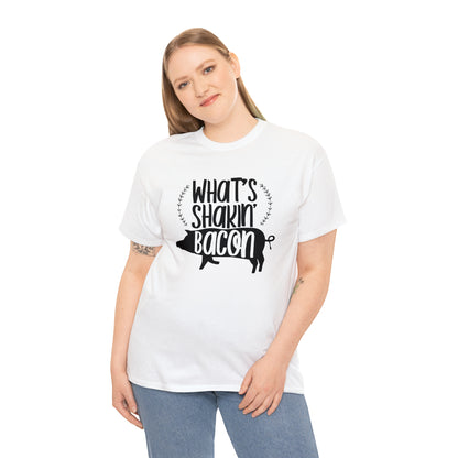 What's Shakin Bacon Unisex Tee