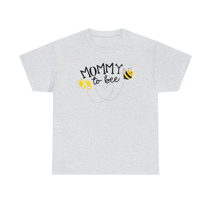 Mommy to Bee Unisex Tee