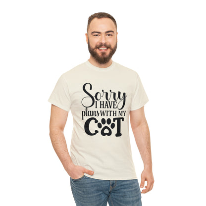 Sorry I have Plans with My Cat Unisex Tee