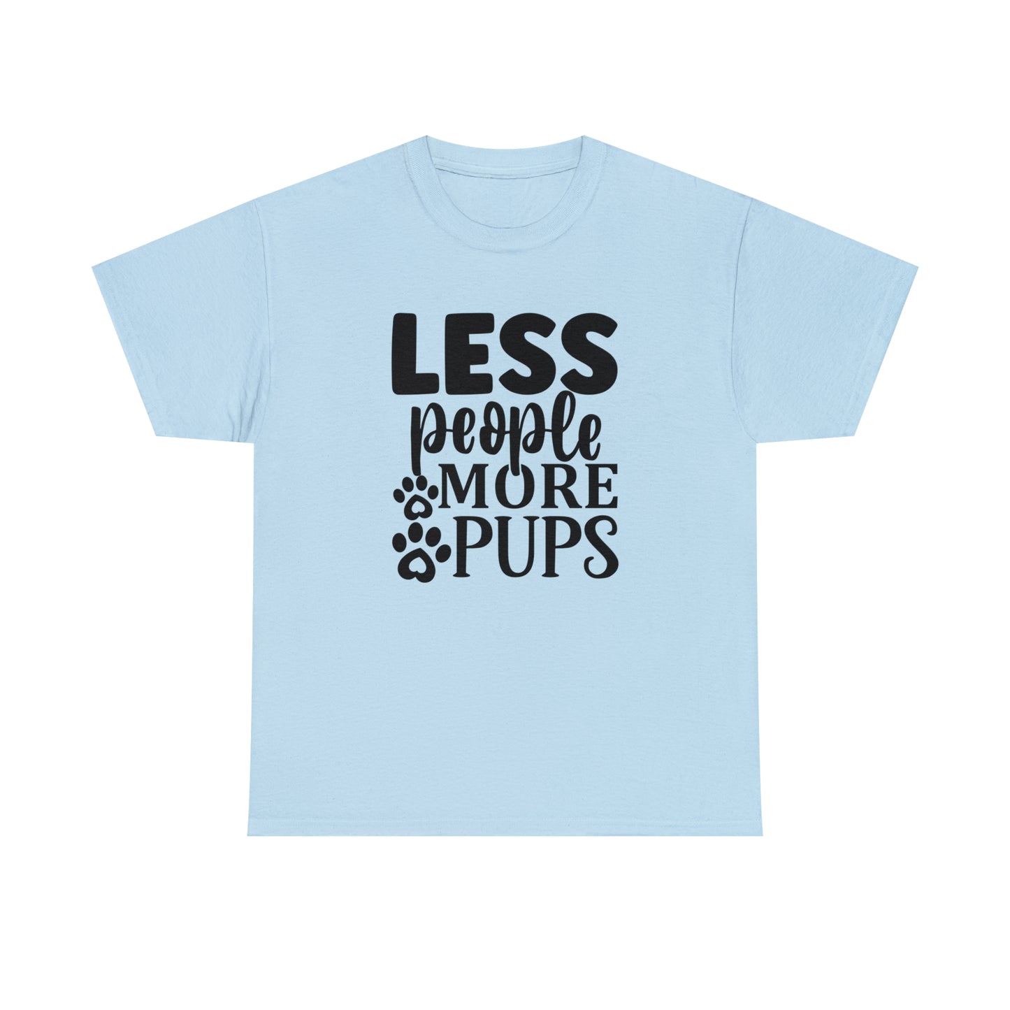 Less People More Pups Unisex Tee